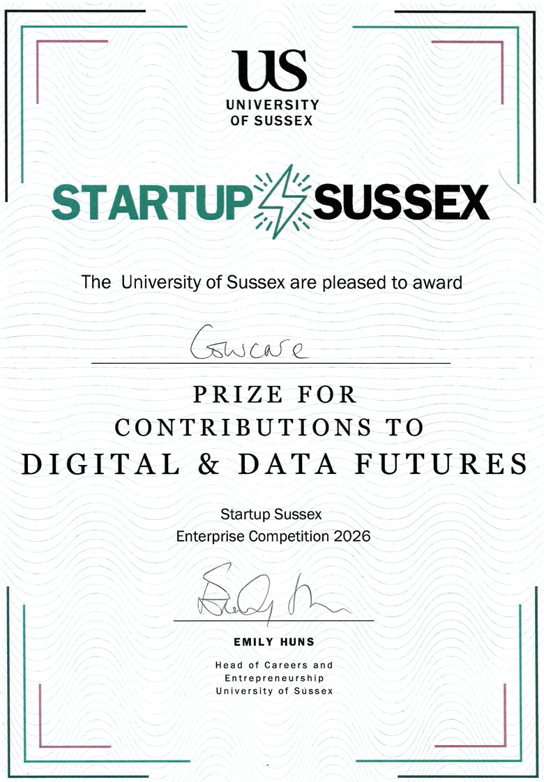 Urkunde: Prize for Contributions to Digital & Data Futures der Startup Sussex Enterprise Competition 2026, verliehen an CowCare von der University of Sussex